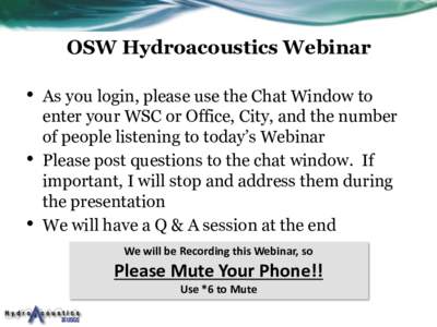 OSW Hydroacoustics Webinar  • • •
