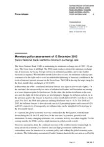 Monetary policy assessment of 12 December 2013
				Monetary policy assessment of 12 December 2013