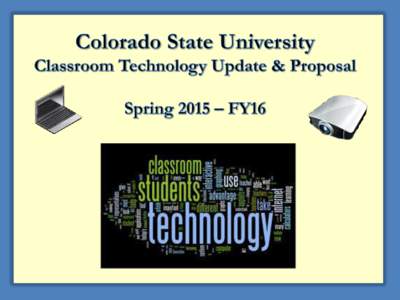 With the UTFAB’s support – Annual Classroom Technology Refreshes  G.A. Classroom Refreshes & UpgradesYear Refresh Rate •New Data projectors – Brighter – Lower Maintenance • Lecture Capture Ready – a