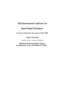 XIII International Conference on Input-Output Techniques University of Macerata, Italy August 21-25th, 2000. Vittorio Nicolardi (University of Bari – Faculty of Economics)