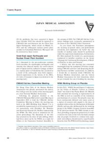 Country Reports  JAPAN  MEDICAL  ASSOCIATION Katsuyuki HARANAKA*1  Of the problems that have occurred in Japan