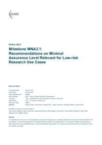 30-NovMilestone MNA3.1: Recommendations on Minimal Assurance Level Relevant for Low-risk Research Use Cases