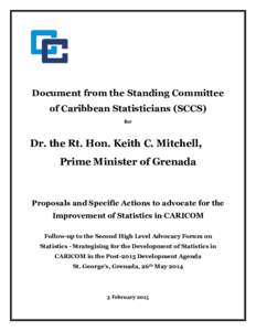 Document from the Standing Committee of Caribbean Statisticians (SCCS) for Dr. the Rt. Hon. Keith C. Mitchell, Prime Minister of Grenada