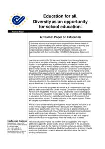 Education for all. Diversity as an opportunity for school education. Position Paper  A Position Paper on Education
