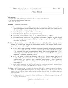 CS255: Cryptography and Computer Security  Winter 2001 Final Exam Instructions