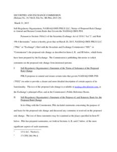 SECURITIES AND EXCHANGE COMMISSION (Release No; File No. SR-PhlxMarch 31, 2015 Self-Regulatory Organizations; NASDAQ OMX PHLX LLC; Notice of Proposed Rule Change to Amend and Restate Certain Rules tha