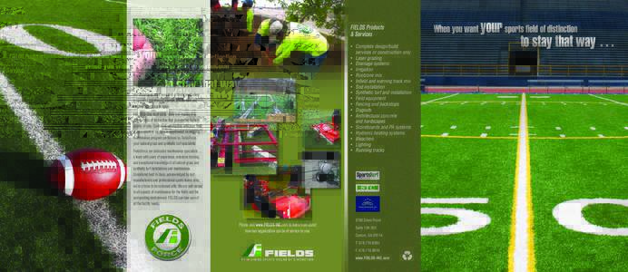 FIELDS Products & Services • •	 •