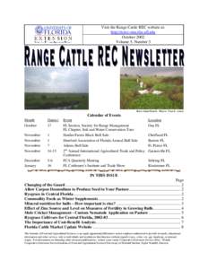 Visit the Range Cattle REC website at: http://rcrec-ona.ifas.ufl.edu October 2002 Volume 5, Number 3  Buck Island Ranch. Photos: Tom E. Anton