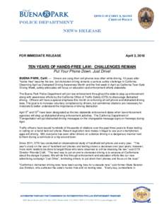 Police Department  OFFICE OF COREY S. SIANEZ CHIEF OF POLICE  News Release