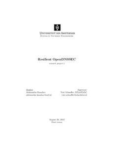 System & Network Engineering  Resilient OpenDNSSEC research project 2  Student