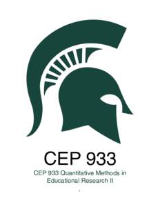 CEP 933 CEP 933 Quantitative Methods in Educational Research II 1  Please note: Provided as a sample only