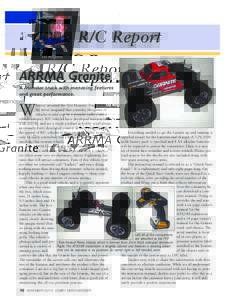 R/C Report Ed Rogala ARRMA Granite A Monster truck with menacing features and great performance.