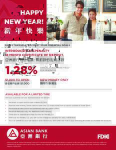 HAPPY NEW YEAR! 新 年 快 樂 RATES THAT HELP YOU MEET YOUR FINANCIAL GOALS