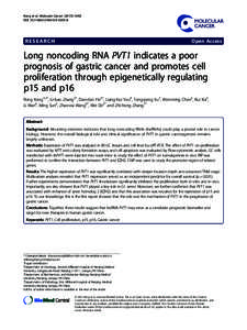 Long noncoding RNA PVT1 indicates a poor prognosis of gastric cancer and promotes cell proliferation through epigenetically regulating p15 and p16