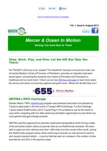 Click to view this email in a browser  Vol. 1, Issue 8, August 2013 Mercer & Ocean In Motion Getting You from Here to There