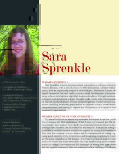 Sara Sprenkle GRFP Recipient: 2000 Undergraduate Institution:  B.S. 1999, Gettysburg College