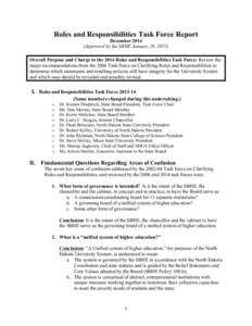 Roles and Responsibilities Task Force Report DecemberApproved by the SBHE January 29, 2015) Overall Purpose and Charge to the 2014 Roles and Responsibilities Task Force: Review the major recommendations from the 2