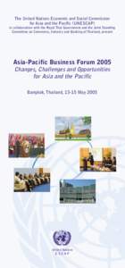 The United Nations Economic and Social Commission for Asia and the Pacific (UNESCAP) in collaboration with the Royal Thai Government and the Joint Standing Committee on Commerce, Industry and Banking of Thailand, present