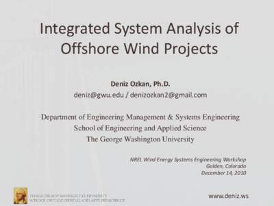Integrated System Analysis of Offshore Wind Projects