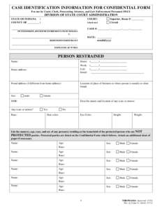 Case ID for Confidential Form & Confid Form