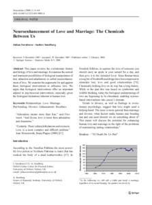 Neuroethics:31–44 DOIs12152ORIGINAL PAPER  Neuroenhancement of Love and Marriage: The Chemicals