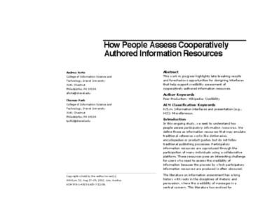 How People Assess Cooperatively Authored Information Resources Andrea Forte Abstract
