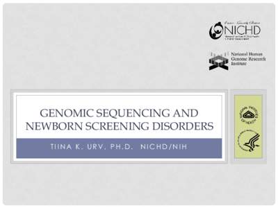 Genomic Sequencing and Newborn Screening Disorders