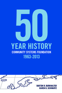 50  Year History Community Systems Foundation[removed]