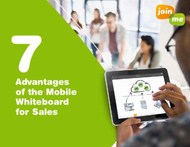 7  Advantages of the Mobile Whiteboard for Sales
