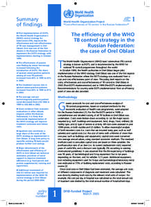 Summary of ﬁndings World Health Organization Project  The efficiency of the WHO