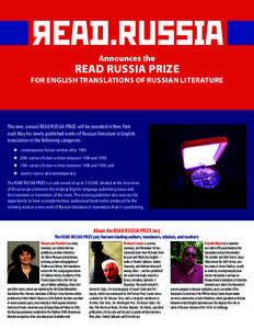 Announces the  READ RUSSIA PRIZE FOR ENGLISH TRANSLATIONS OF RUSSIAN LITERATURE