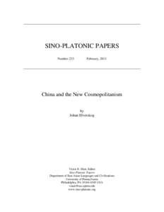 SINO-PLATONIC PAPERS Number 233 February, 2013  China and the New Cosmopolitanism