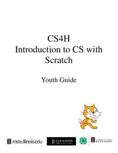 CS4H Introduction to CS with Scratch Youth Guide  About this Guide