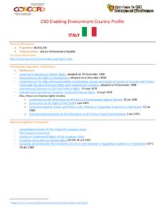 CSO Enabling Environment Country Profile ITALY General Information  Population: 60,813,326  Political system: Unitary Parliamentary Republic For more information: