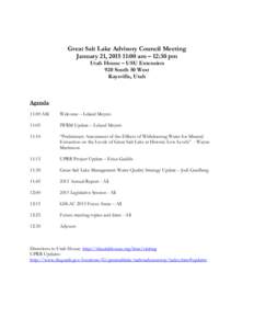 Great Salt Lake Advisory Council Meeting January 21, :00 am – 12:30 pm Utah House – USU Extension 920 South 50 West Kaysville, Utah