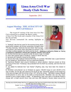 Lima Area Civil War Study Club News September 2012 August Meeting: THE AUDACITY OF BOY GENERALS