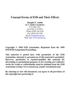 Unusual Forms of ESD and Their Effects Douglas C. Smith D. C. Smith Consultants P. O. Box 1457 Los Gatos, CAPhone: (