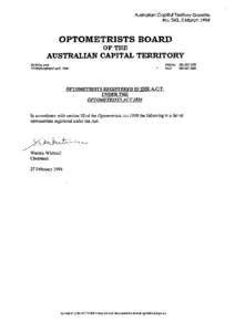 Australian Capital Terrktory Gazette No.S43,3 March 1994 OPTOMETRISTS BOARD OF THE