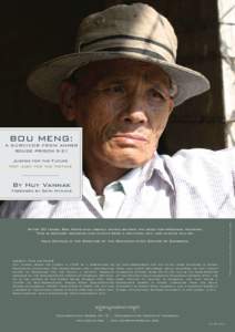 BOU MENG:  A SURVIVOR FROM KHMER ROUGE PRISON S-21 Justice for the Future Not Just for the Victims