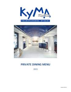 PRIVATE DINING MENU 2015 Updated  3085 Piedmont Road