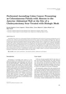Coll. Antropol: 335–338 Case report Perforated Ascending Colon Cancer Presenting as Colocutaneous Fistula with Abscess to the Anterior Abdominal Wall at the Site of a