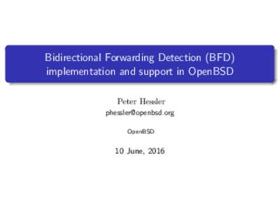 Bidirectional Forwarding Detection (BFD) implementation and support in OpenBSD