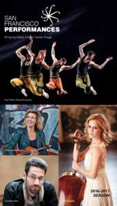 Bringing Great Artists Center Stage  Paul Taylor Dance Company Anne-Sophie Mutter
