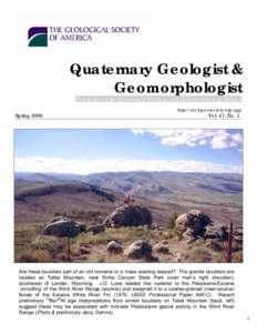 Quaternary Geologist & Geomorphologist Newsletter of the Quaternary Geology and Geomorphology Division http://rock.geosociety.org/qgg  Spring 2006