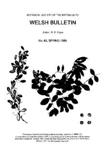 BOTANICAL SOCIETY OF THE BRITISH ISLES  WELSH BULLETIN Editor: R. D. Pryce  No. 63, SPRING 1998