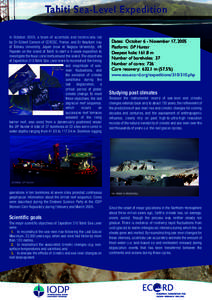 Tahiti Sea-Level Expedition In October 2005, a team of scientists and technicians led by Dr Gilbert Camoin of CEREGE, France, and Dr Yasufumi Iryu of Tohoku University, Japan (now at Nagoya University), left Papeete on t