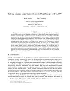 Solving Discrete Logarithms in Smooth-Order Groups with CUDA1 Ryan Henry Ian Goldberg  Cheriton School of Computer Science