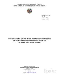 PRELIMINARY OBSERVATIONS OF THE INTER-AMERICAN COMMISSION ON HUMAN RIGHTS UPON CONCLUSION OF ITS APRIL 2007 VISIT TO HAITI