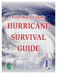 ARE YOU DISASTER READY PALM BEACH COUNTY? 1 2