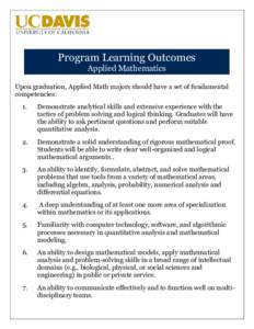 Program Learning Outcomes Applied Mathematics Upon graduation, Applied Math majors should have a set of fundamental competencies: 1.